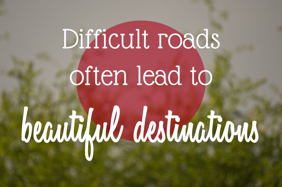 Difficult roads...