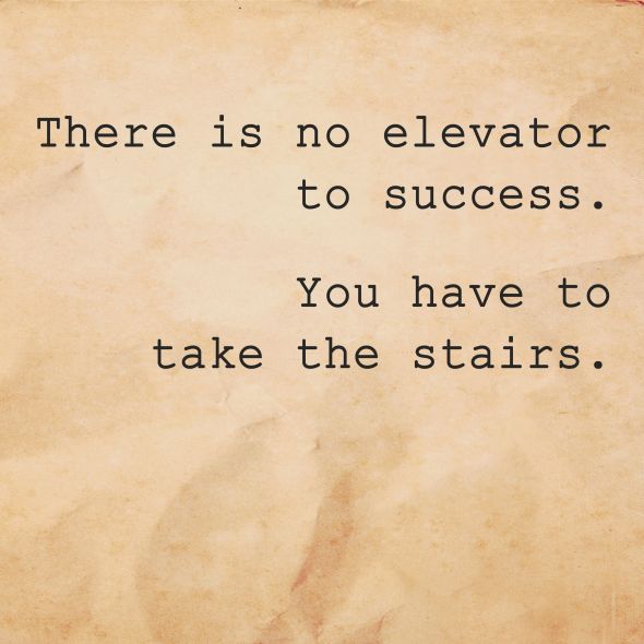 There is no elevator...